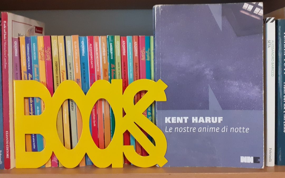 Libri / Kent Haruf – “Le nostre anime di notte”