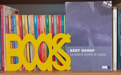 Libri / Kent Haruf – “Le nostre anime di notte”