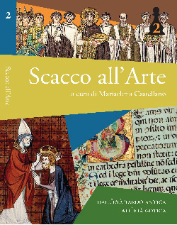 Scacco all'Arte - Volume 2 - Mariaelena Castellano